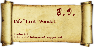 Bálint Vendel névjegykártya